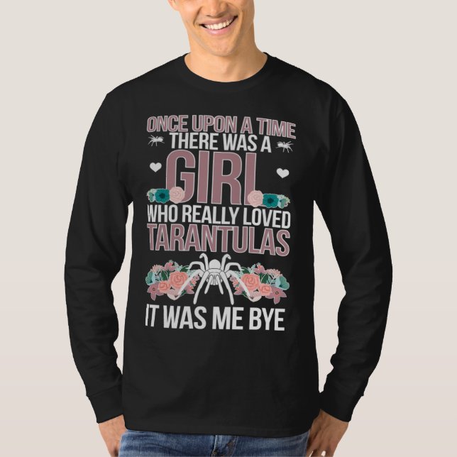 Camiseta Girl Who Really Loved Tarantula Owner Tarantula Lo (Frente)