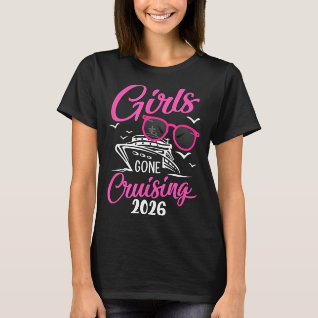 Camiseta Girls Gone Cruising 2026 Vacation Party Cruise  (Frente)