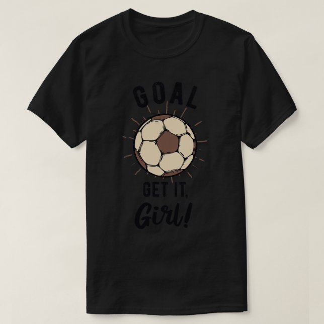 Camiseta Girls Inspiration Say Goal (Frente do Design)