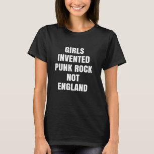 Camiseta Girls Inventou Punk Rock Não Inglaterra Música Lov