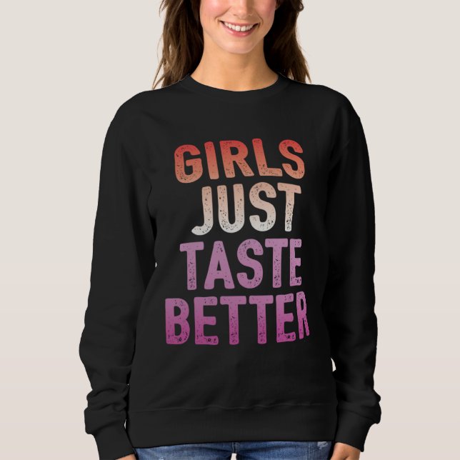 Camiseta Girls Just Taste Better   Lesbian Pride Flag Color (Frente)