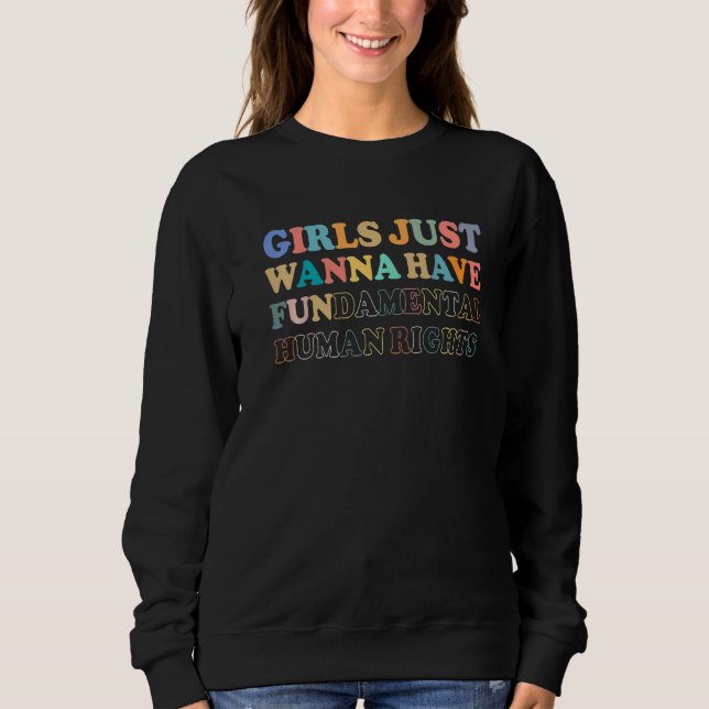 Camiseta Girls Just Wanna Have Fundamental Human Rights wom (Frente)