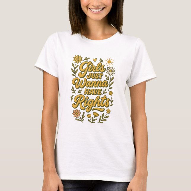 Camiseta Girls Just Wanna Have Rights – Groovy Feminist (Frente)