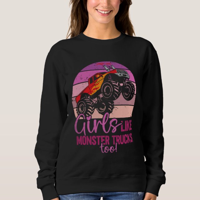 Camiseta Girls Like Monster Trucks Too  Monster Trucks (Frente)