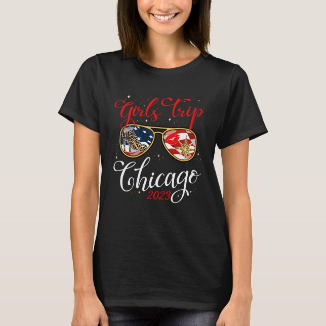 Camiseta Girls Trip Chicago 2023 For Women Weekend Chicago  (Frente)