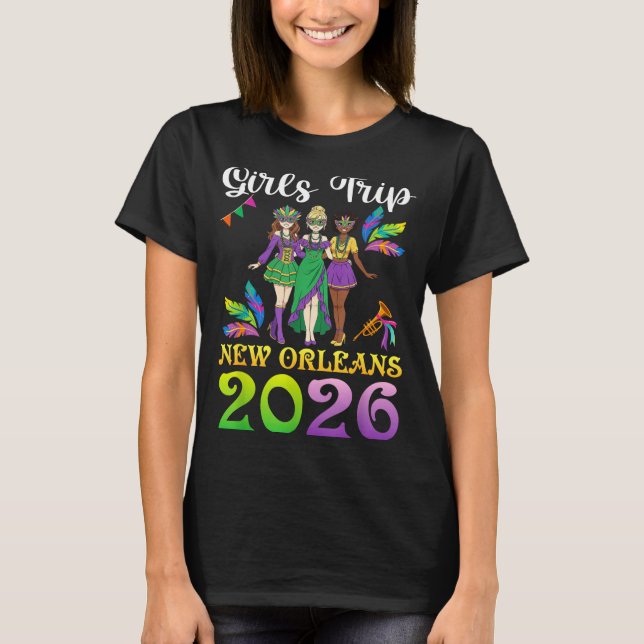 Camiseta Girls Trip New Orleans 2026 Mardi Gras Day Squad T (Frente)
