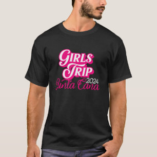 Camiseta Girls Trip Punta Cana 2024 For Womens Weekend Birt