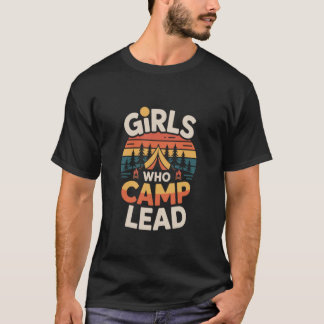Camiseta Girls Who Camp Lead Empowered Camping Adventure