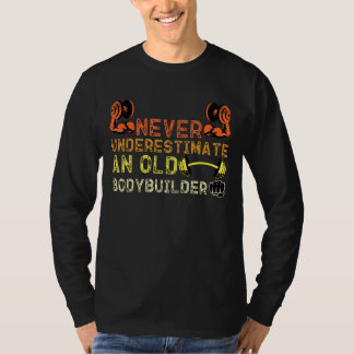 Camiseta Giro De Trabalho De Mens Nunca Subestime Um Antigo