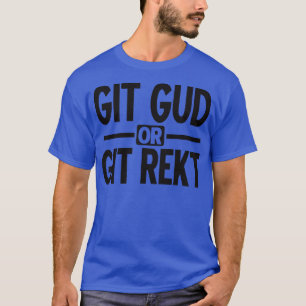 Camiseta Git gud ou git rekt black