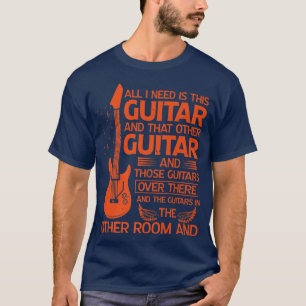 Camiseta Gitarre Tudo Que Preciso É Esta Violão E Aquele Ou