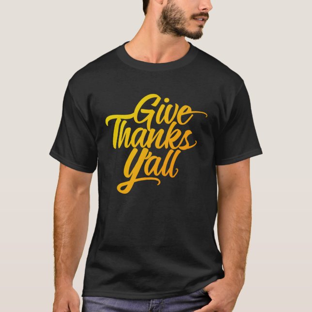 Camiseta Give Thanks Y all Fun Fall Leaves Thanksgiving Aut (Frente)