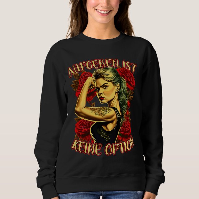 Camiseta Giving Up Is Not An Option Strong Woman Mother Ros (Frente)