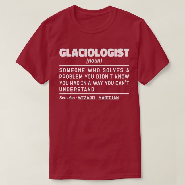 Camiseta Glaciologista Noute Definition Science Engraçado (Frente do Design)
