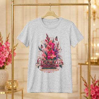 Camiseta Gladíolo Força Eterna Flor de Nascimento de Agosto