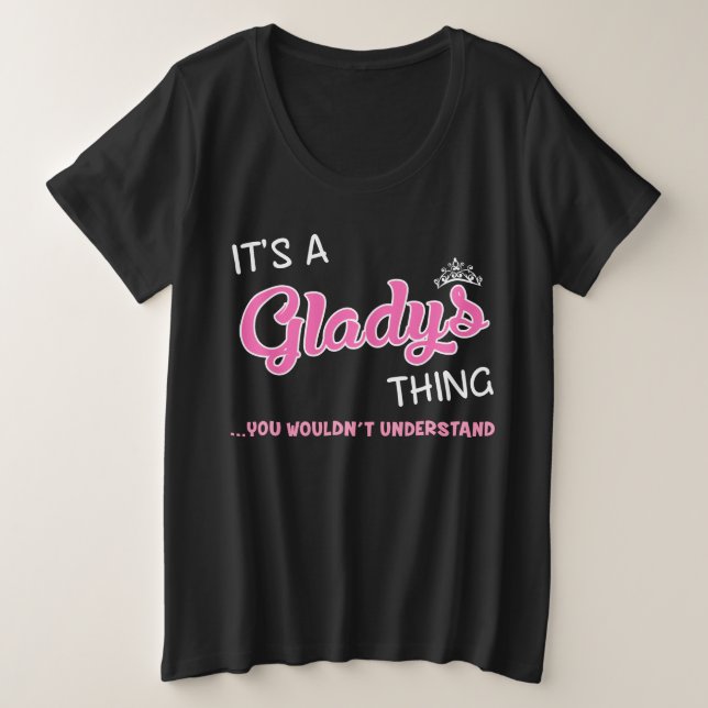 Camiseta Gladys que você não entenderia o nome (Frente do Design)