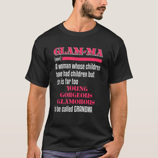 Camiseta Glam Mãe Definition Young Gorgeous Glamorous Gra (Frente)
