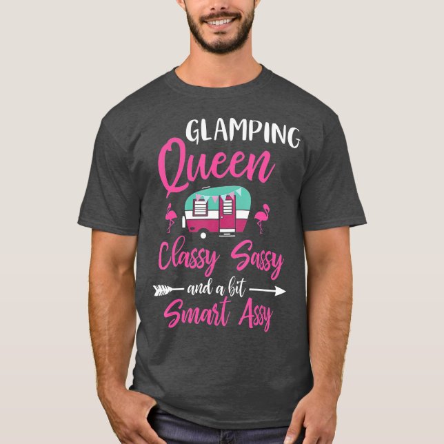 Camiseta Glamping da Rainha Clássica Sassy Smart Assy (Frente)