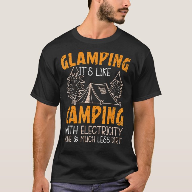 Camiseta Glamping É Como Acampamento Com Camper Elétrico (Frente)
