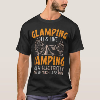Camiseta Glamping É Como Acampar Com Camper De Eletricidade