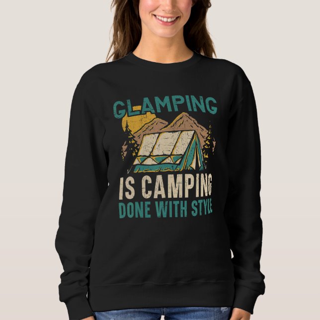 Camiseta Glamping Is Camping Done With Style Camper Nature  (Frente)