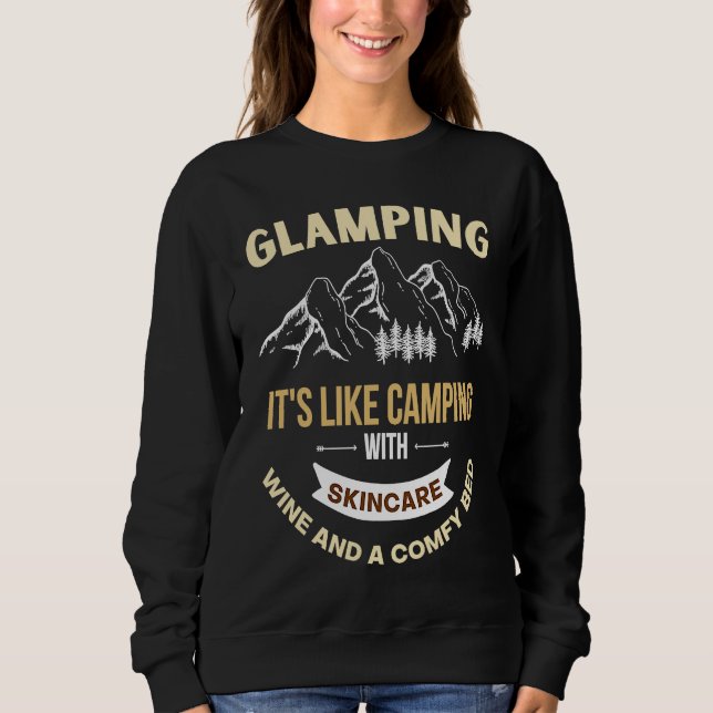 Camiseta Glamping is like camping with electricity wine and (Frente)