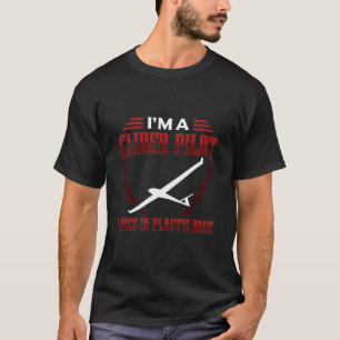 Camiseta Gliding Sayings Presentes De Soar De Soar Em Soa