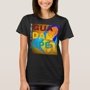 Camiseta Glória À Nossa Senhora De Guadalupe