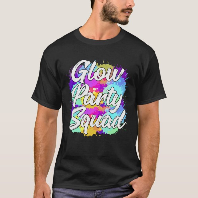 Camiseta Glow Party Squad Party  Cute Paint Splatter (Frente)