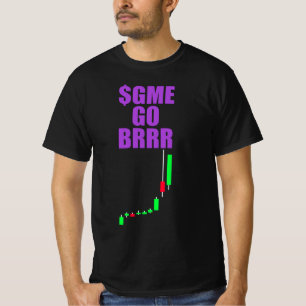 Camiseta $GME GO BRRR - GameStonk! - GameStop