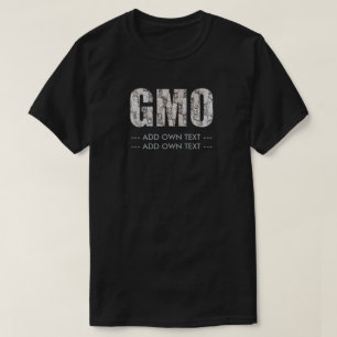 Camiseta GMO (adicione para possuir o texto)