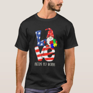 Camiseta Gnome Amor Não Precisa de Palavras 4 de Julho Auti
