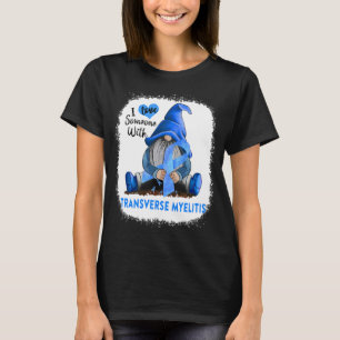 Camiseta Gnomo Eu Amo Alguém Com Mielite Transversa