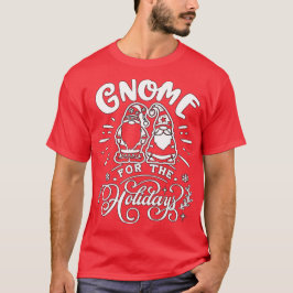 Camiseta Gnomo para o feriado - Presente de Natal dos Gnomo