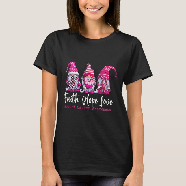 Camiseta Gnomos Pink Warrior Faith Hope ama Cancer (Frente)