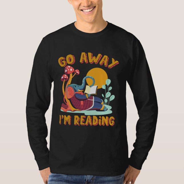 Camiseta Go Away I m Reading Book Library Librarian Mammoth (Frente)