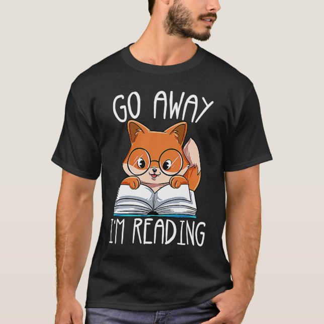 Camiseta Go Away Im Reading (Frente)