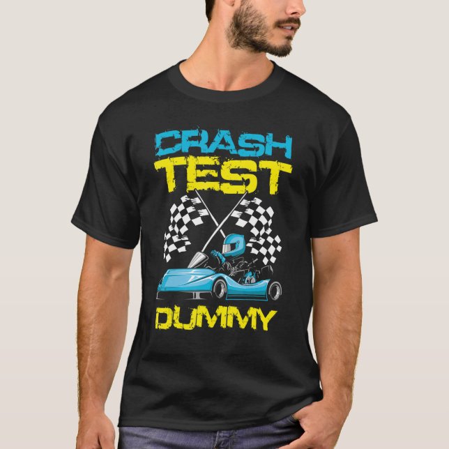Camiseta Go Kart Racing Crash Test Dummy Go Kart Racer (Frente)