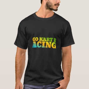 Camiseta Go Kart Racing Projetado Com Cores Da Natureza