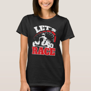 Camiseta Go Kart Win Go Kart Racing Kart