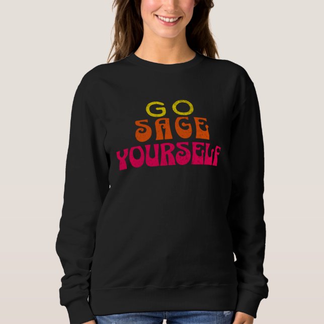 Camiseta Go Sage Yourself   Hippie (Frente)