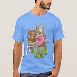 Camiseta Go vegan love animals funny animal cow sheep pig 