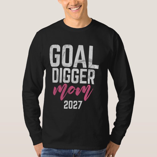 Camiseta Goal Digger 27 Soccer Mãe 2027 (Frente)