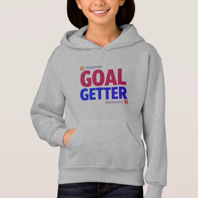 Camiseta "Goal Getter Women's Hoodie - Slogan Motivacional (Frente)