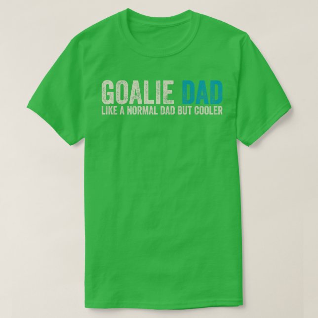 Camiseta Goalie Pai Como Pai Normal Mas Mais Fria (Frente do Design)