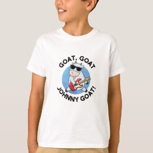 Camiseta Goat Goat Johnny Goat Funny Music Pun