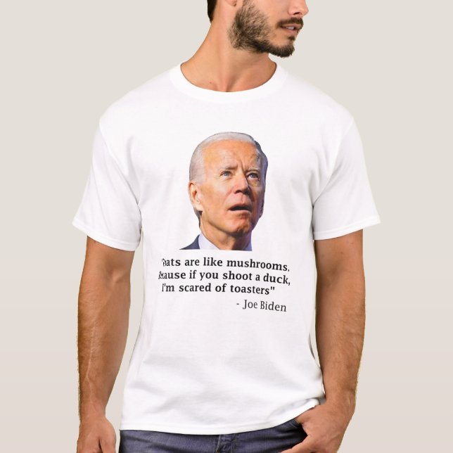 Camiseta Goats É Como Cogumelos Engraçado Joe Biden (Frente)