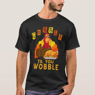 Camiseta Gobble Til You Wobble Baby Outfit Toddler Obrigado