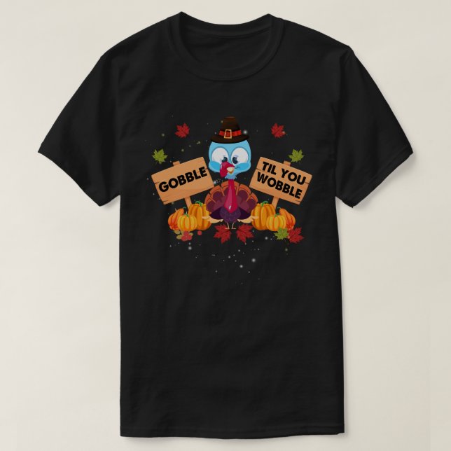 Camiseta Gobble Til You Wobble Baby Outfit Toddler Thanksgi (Frente do Design)