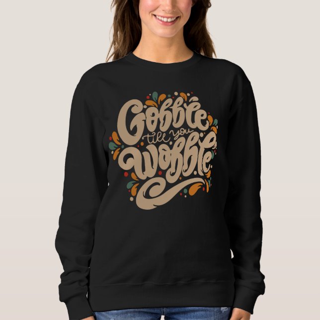 Camiseta Gobble Till You Wobble (Frente)
